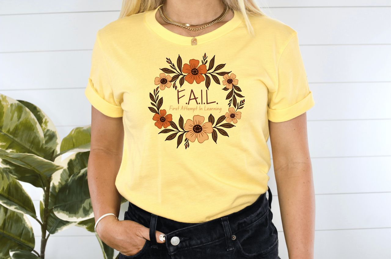 Boho FAIL Acronym T-Shirt – First Attempt In Learning, Floral Empowerment Tee