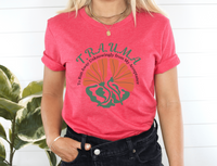 Thumbnail for Positive Affirmation T-Shirt, TRAUMA Awareness, Healing & Acceptance
