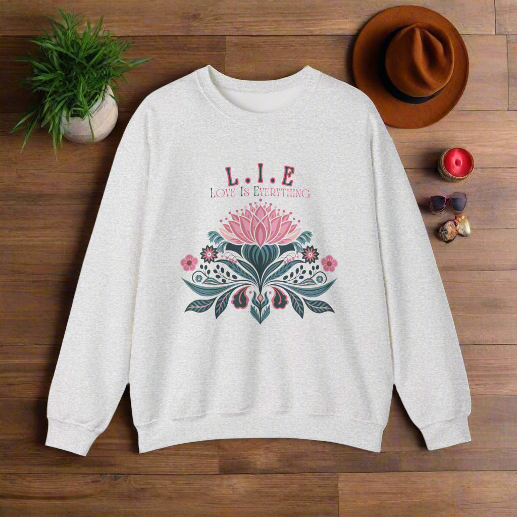 Spiritual Lotus Sweatshirt, Love Is Everything, Mindfulness & Healing